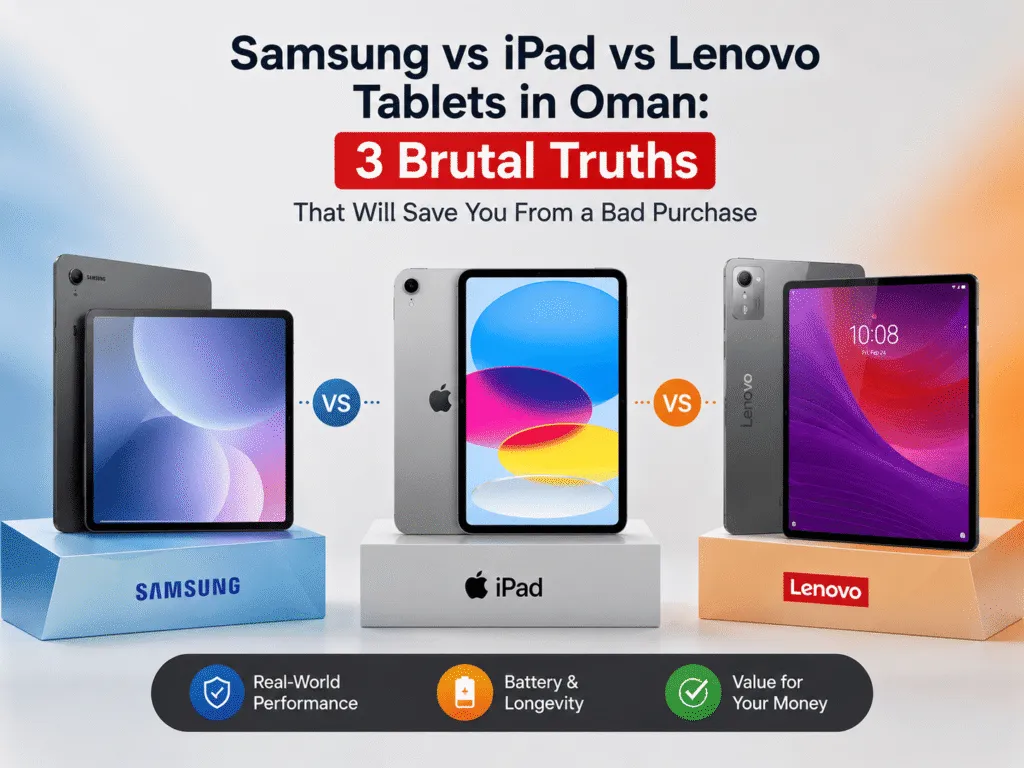 Samsung vs iPad vs Lenovo tablets in Oman comparison by Sky Gadgets